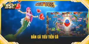 Bắn cá tiểu tiên cá