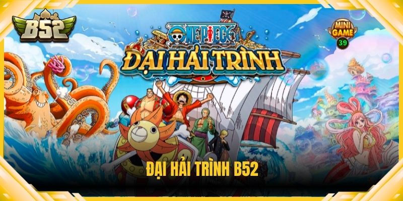 Đại Hải Trình B52