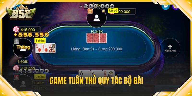 Game tuân thủ quy tắc bộ bài