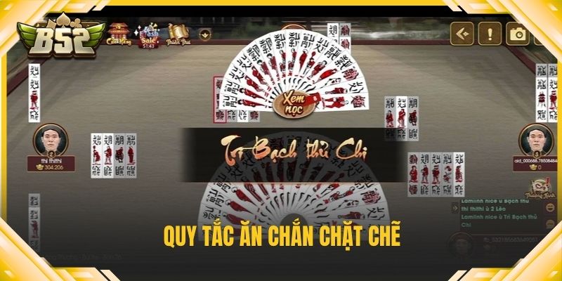 Quy tắc ăn chắn chặt chẽ